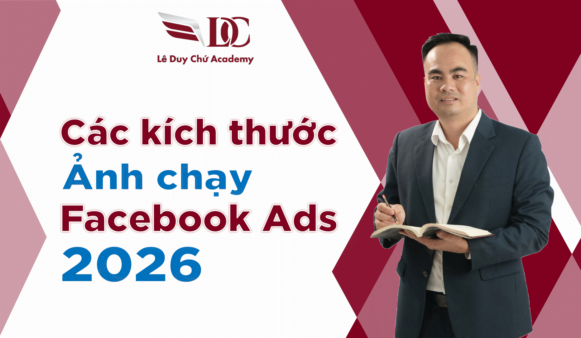 Tổng Hợp Kích Thước Ảnh Chạy Facebook Ads 2026